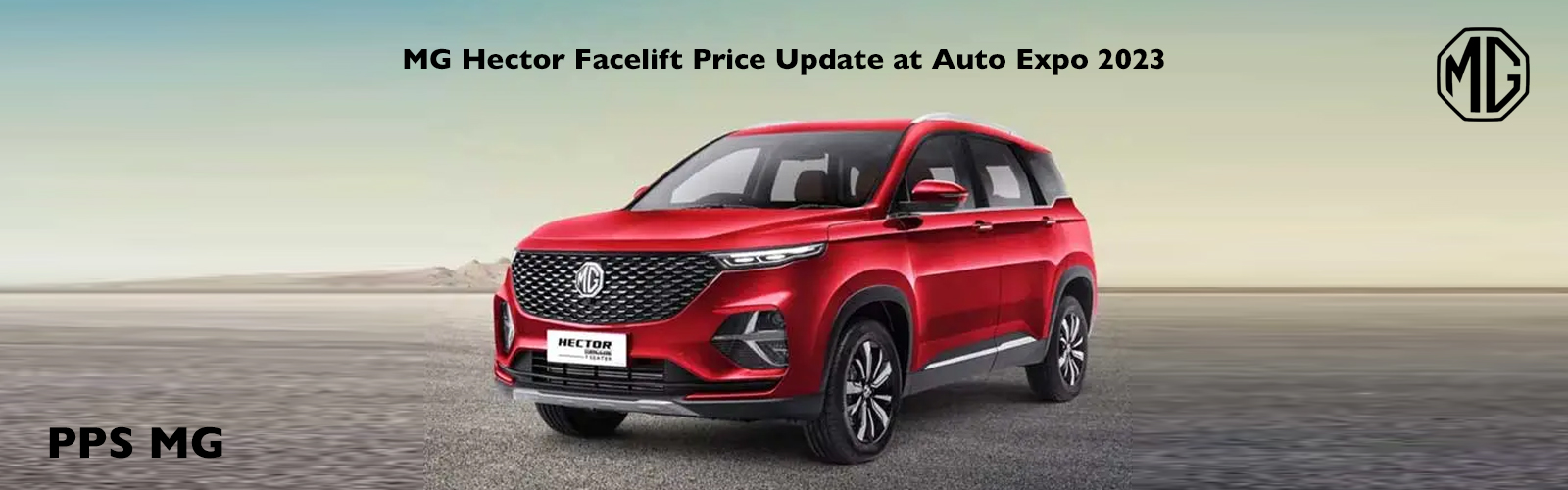 MG Hector Facelift Update at Expo PPS MG